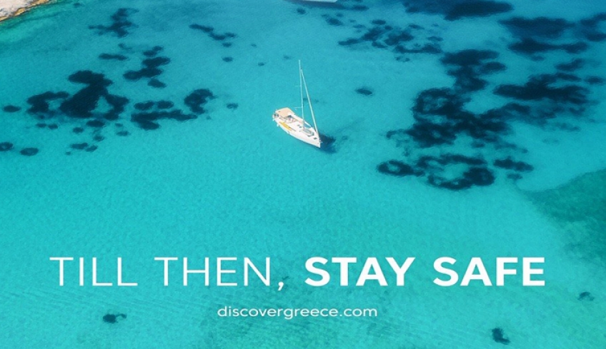 Till Then, #StaySafe: Ένα ελπιδοφόρο μήνυμα για τον ελληνικό τουρισμό της επόμενης ημέρας